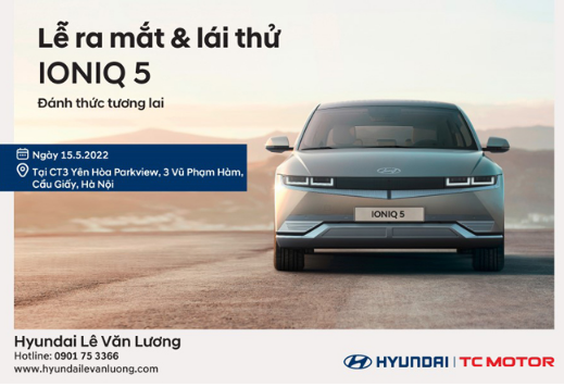 Ra mắt & lái thử xe điện Hyundai IONIQ 5