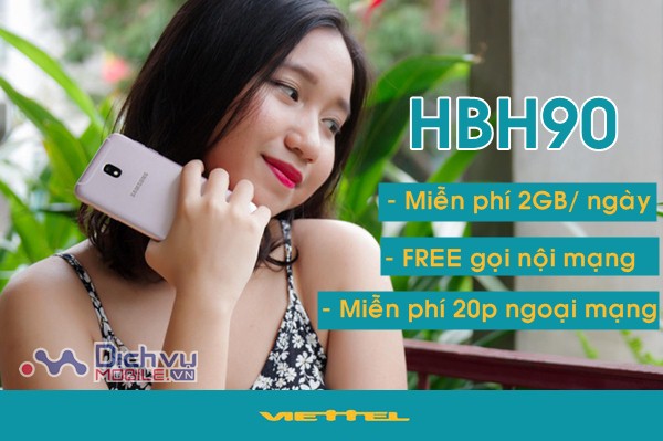 Hướng dẫn đăng ký gói cước HBH90 Viettel nhận Combo 2GB/ngày, miễn phí thoại chỉ 90,000đ tháng
